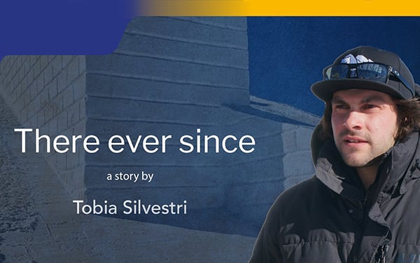 There ever since by Tobia Silvestri